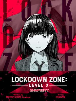 cover image of Lockdown Zone: Level X, Chapter 7